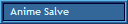 Anime Salve