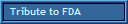 Tribute to FDA
