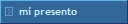 mi presento